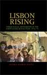 Book cover of Lisbon rising: Urban social movements in the Portuguese Revolution, 1974–75 (PDF)
