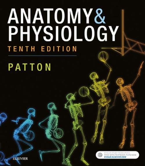 Book cover of Anatomy & Physiology (includes A&P Online course) E-Book: Plus Quick Reference (4)