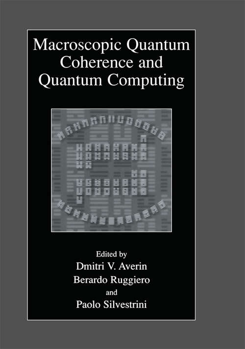 Book cover of Macroscopic Quantum Coherence and Quantum Computing (2001)