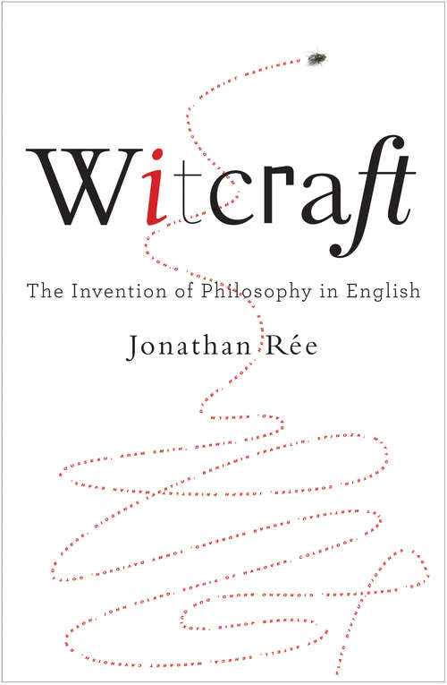 Book cover of Witcraft: The Invention of Philosophy in English