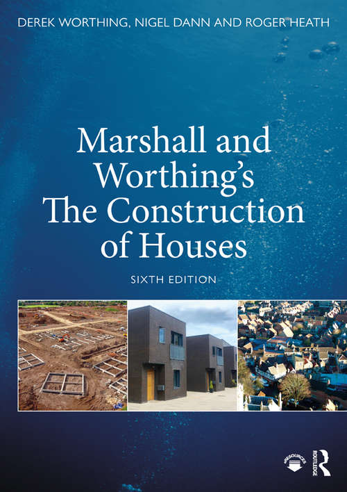 Book cover of Marshall and Worthing's The Construction of Houses (6)