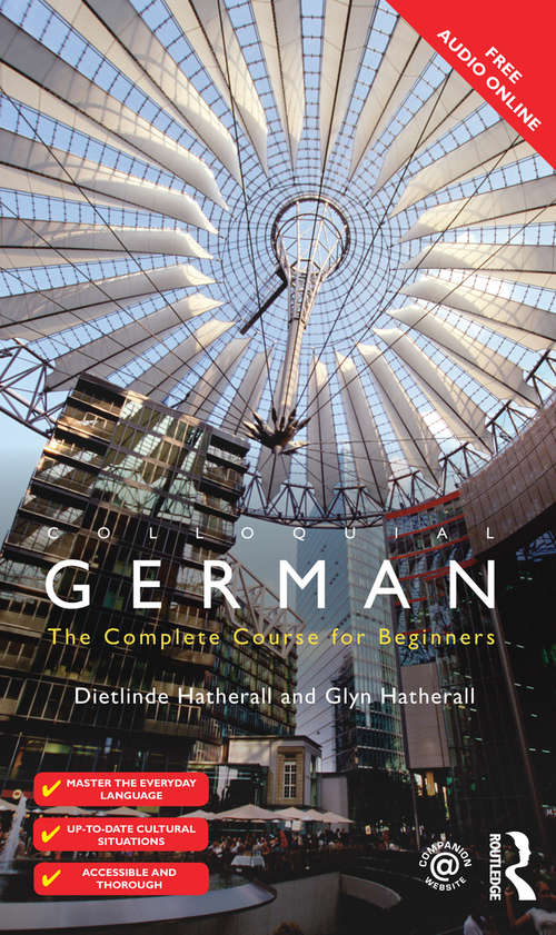 Book cover of Colloquial German: A Complete Language Course (2) (Colloquial Ser.)
