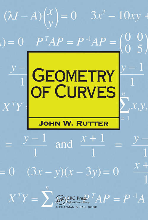 Book cover of Geometry of Curves (Chapman Hall/CRC Mathematics Series)