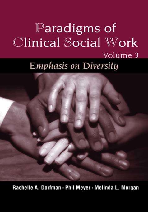 Book cover of Paradigms of Clinical Social Work: Emphasis on Diversity