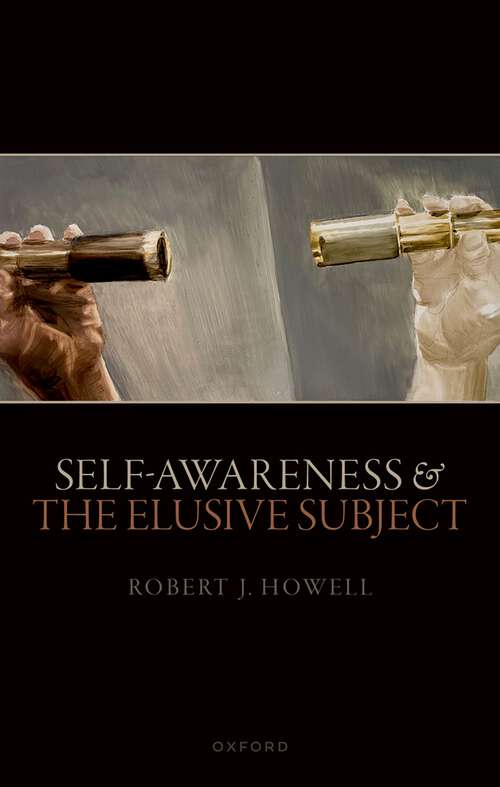 Book cover of Self-Awareness and The Elusive Subject