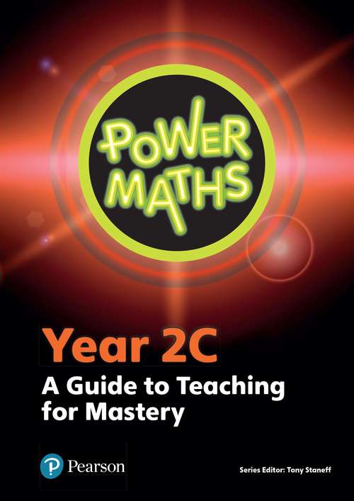 Book cover of Power Maths Year 2C: A Guide to Teaching for Mastery (PDF) (Power Maths Print)
