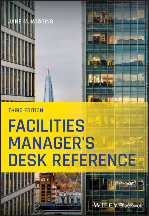 Book cover of Facilities Manager's Desk Reference (3)