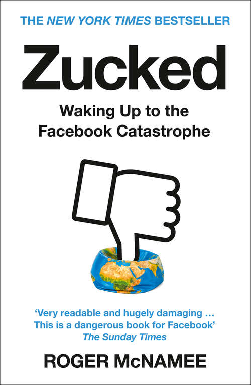Book cover of Zucked: The Education Of An Unlikely Activist (ePub edition)