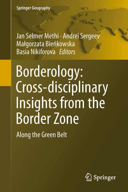 Book cover of Borderology: Along the Green Belt (1st ed. 2019) (Springer Geography)