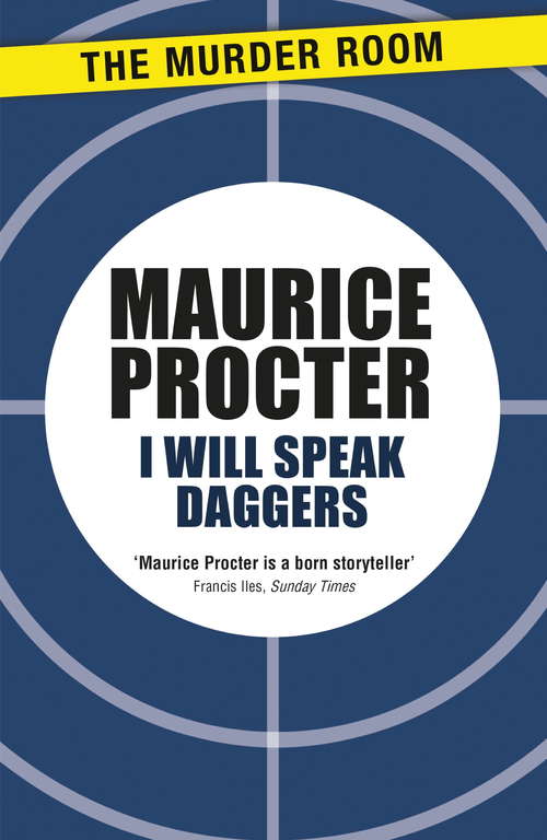 Book cover of I Will Speak Daggers (Murder Room Ser.)