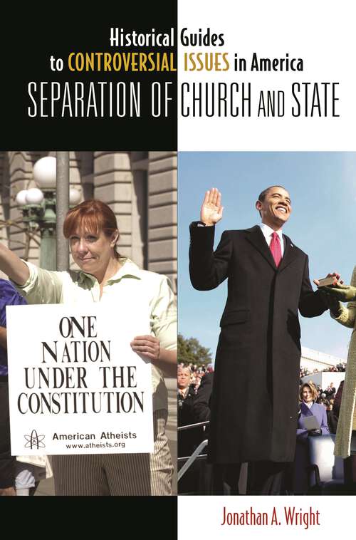 Book cover of Separation of Church and State (Historical Guides to Controversial Issues in America)