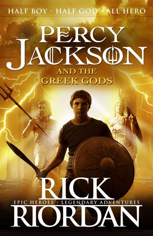 Book cover of Percy Jackson and the Greek Gods (Percy Jackson's Greek Myths #1)