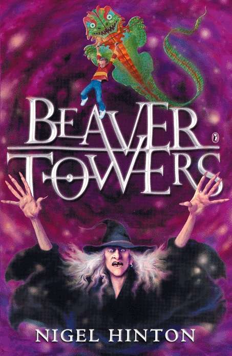 Book cover of Beaver Towers: The Witch's Revenge (Beaver Towers Ser.)