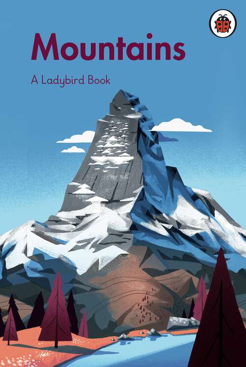Book cover of A Ladybird Book: Mountains (A Ladybird Book)