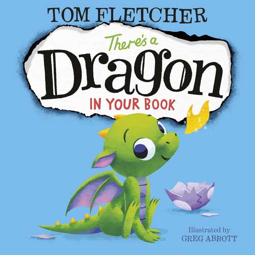 Book cover of There’s a Dragon in Your Book