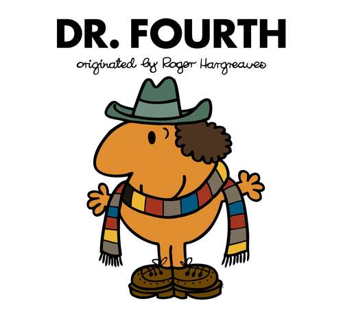 Book cover of Doctor Who: Dr. Fourth (Dr Men)