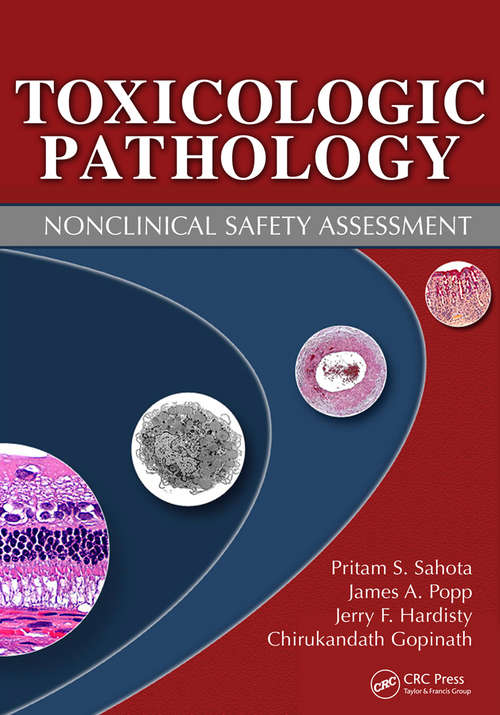 Book cover of Toxicologic Pathology: Nonclinical Safety Assessment