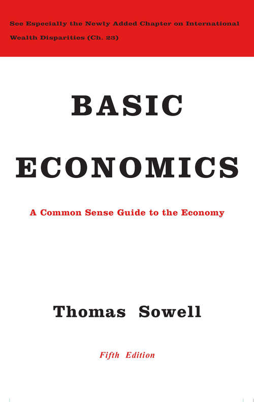 Book cover of Basic Economics: A Citizen's Guide To The Economy (4)