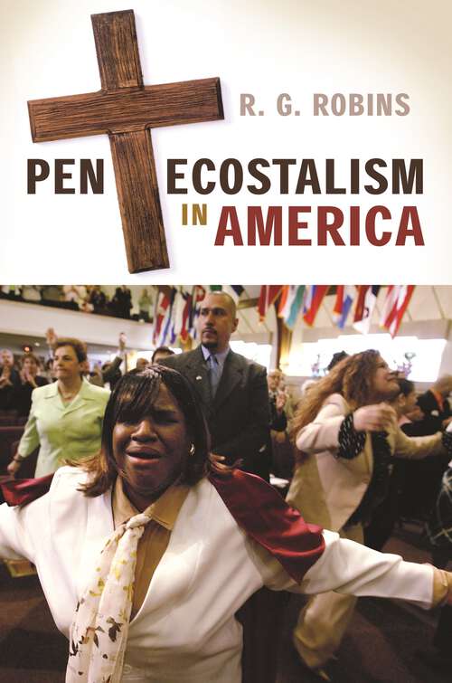 Book cover of Pentecostalism in America