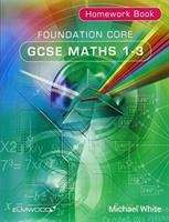 Book cover of Foundation Core GCSE Maths 1-3 Homework Book (PDF)