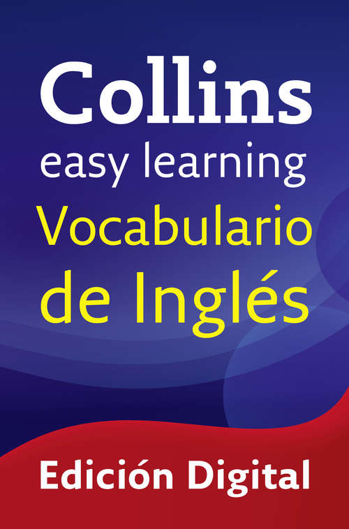 Book cover of Easy Learning Vocabulario de inglés (ePub edition)