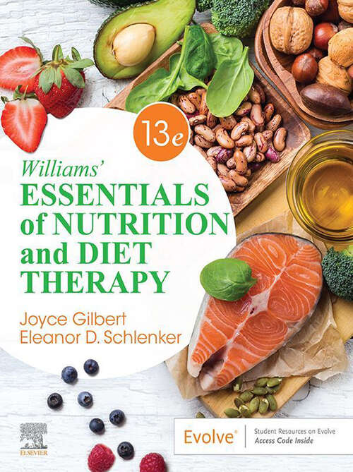 Book cover of Williams' Essentials of Nutrition and Diet Therapy - E-Book: Williams' Essentials of Nutrition and Diet Therapy - E-Book