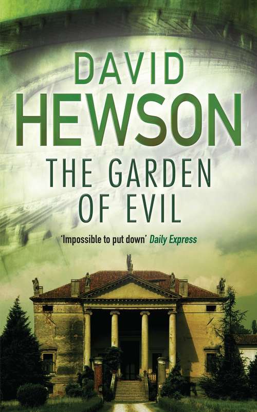 Book cover of The Garden of Evil (Nic Costa #6)