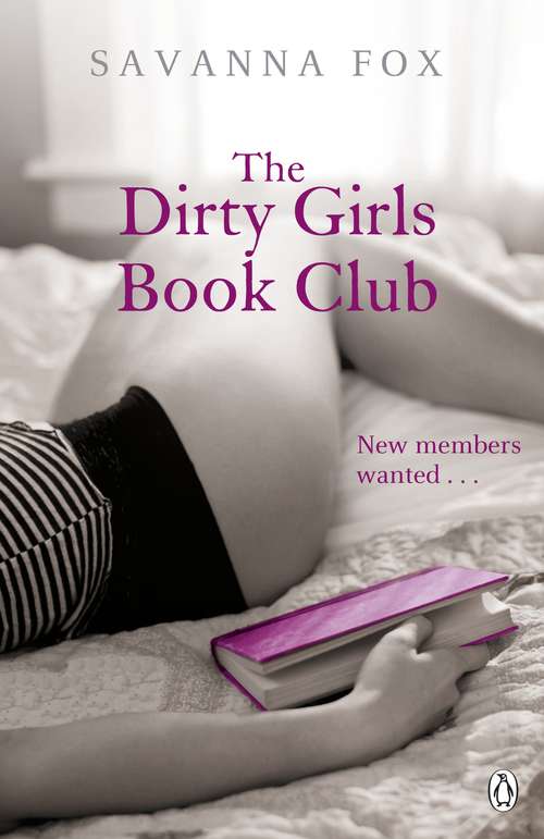 Book cover of The Dirty Girls Book Club (Dirty Girls Book Club Ser.)