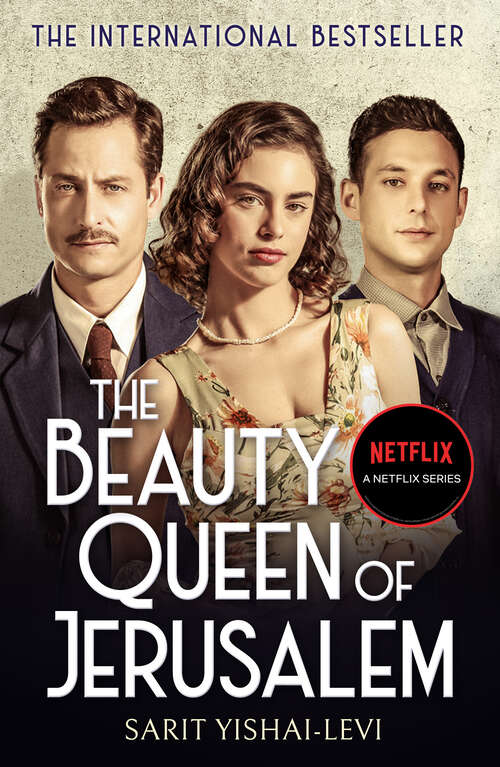 Book cover of The Beauty Queen of Jerusalem: A Novel