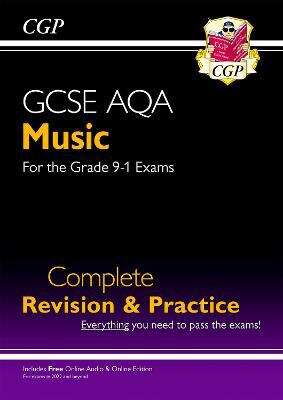 Book cover of GCSE Music AQA Complete Revision & Practice (with Audio & Online Edition): Complete Revision And Practice