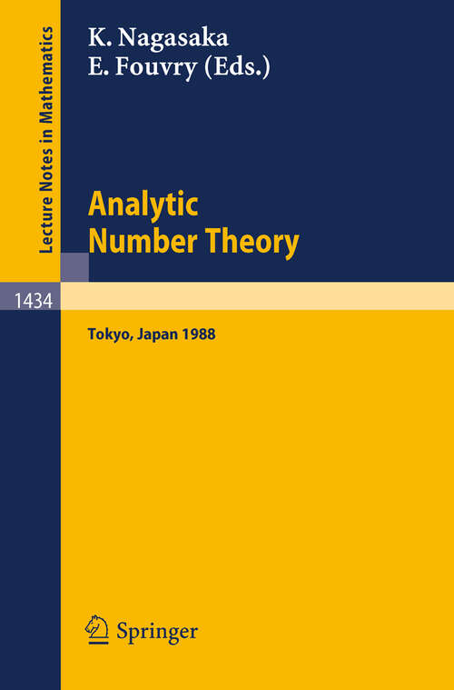 Book cover of Analytic Number Theory: Proceedings of the Japanese-French Symposium held in Tokyo, Japan, October 10-13, 1988 (1990) (Lecture Notes in Mathematics #1434)