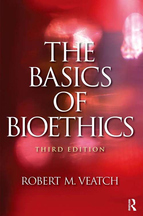 Book cover of The Basics of Bioethics (3)