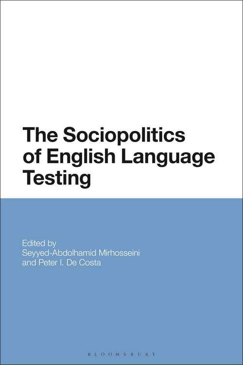 Book cover of The Sociopolitics of English Language Testing