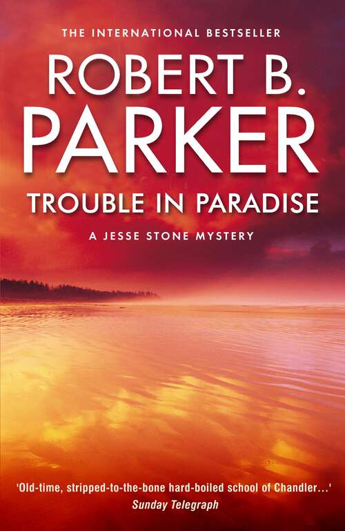 Book cover of Trouble in Paradise (A Jesse Stone Mystery #2)
