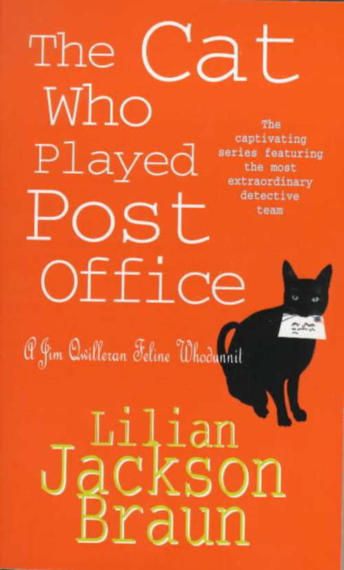 Book cover of The Cat Who Played Post Office: A cosy feline crime novel for cat lovers everywhere (The Cat Who... Mysteries #6)