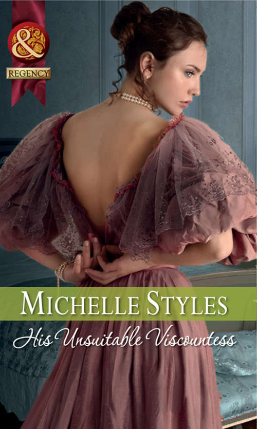 Book cover of His Unsuitable Viscountess (ePub First edition) (Mills And Boon Historical Ser.)