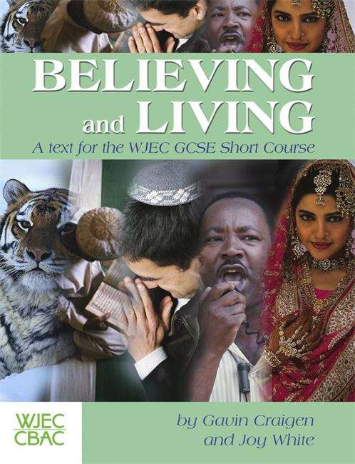 Book cover of Believing and Living: a text for the WJEC GCSE short course (PDF)