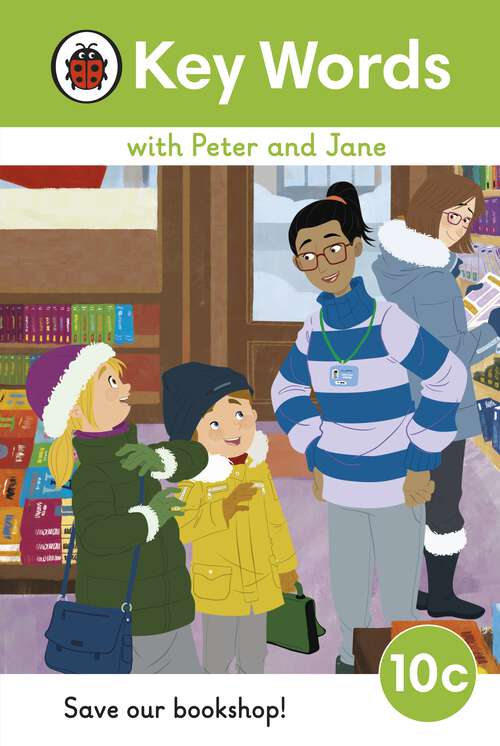 Book cover of Key Words with Peter and Jane Level 10c –  Save Our Bookshop! (Key Words with Peter and Jane)