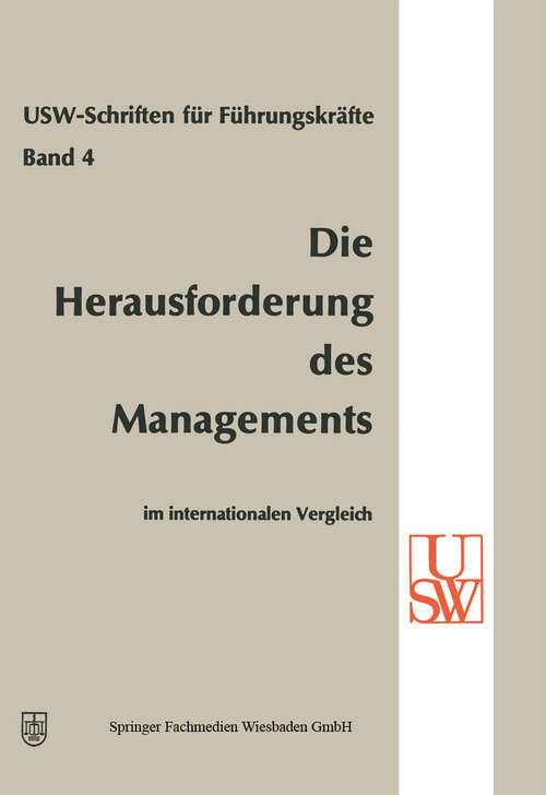 Book cover of Die Herausforderung des Managements im internationalen Vergleich (1970) (USW-Schriften für Führungskräfte #4)