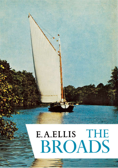 Book cover of The Broads (ePub edition) (Collins New Naturalist Library #46)