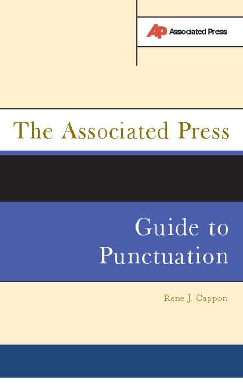 Book cover of The Associated Press Guide To Punctuation