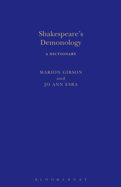 Book cover of Shakespeare's Demonology: A Dictionary (Arden Shakespeare Dictionaries)