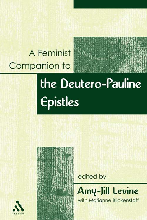 Book cover of Feminist Companion to Paul: Deutero-Pauline Writings (Feminist Companion to the New Testament and Early Christian Writings)
