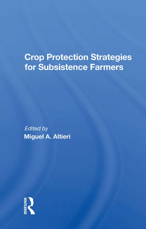 Book cover of Crop Protection Strategies For Subsistence Farmers