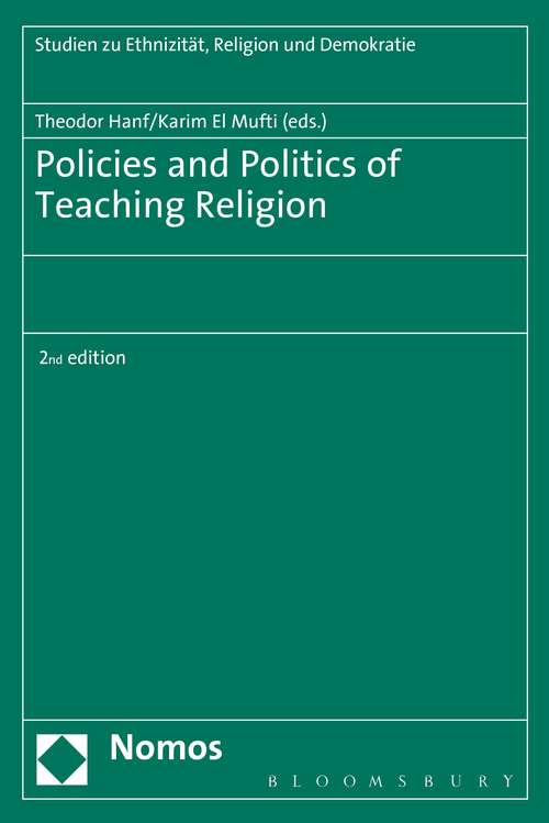 Book cover of Policies and Politics of Teaching Religion (2) (Studies in Ethnicity, Religion and Democracy)