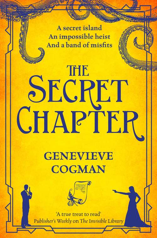 Book cover of The Secret Chapter (The Invisible Library series)