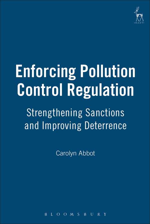 Book cover of Enforcing Pollution Control Regulation: Strengthening Sanctions and Improving Deterrence
