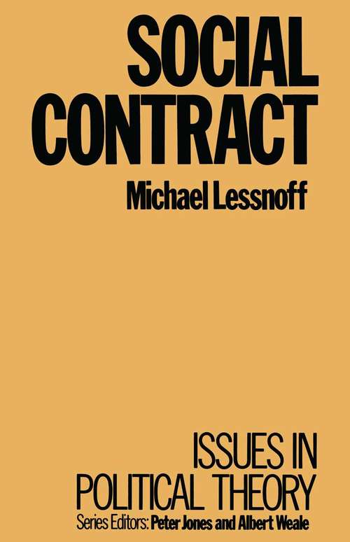 Book cover of Social Contract (1st ed. 1986) (Issues in Political Theory)