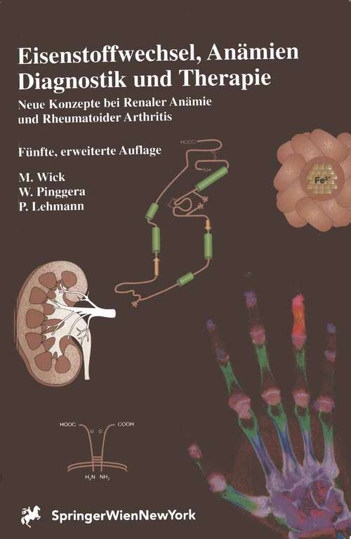 Book cover of Eisenstoffwechsel, Anämien Diagnostik und Therapie: Neue Konzepte bei Renaler Anämie und Rheumatoider Arthritis (4. Aufl. 1999)