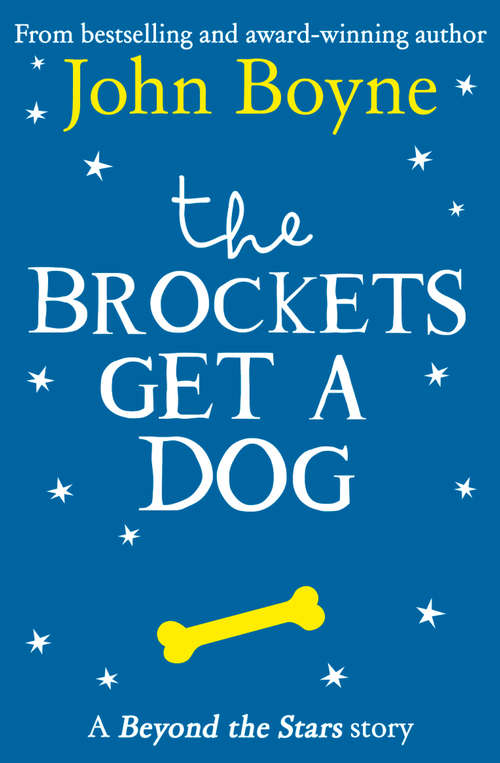 Book cover of The Brockets Get a Dog: Beyond The Stars (ePub edition)